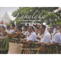 Lakalaka (A Tongan Masterpiece of Performing Arts) - Pacific Marketing Ltd