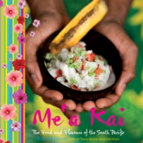 Mea Kai  The Food And Flavours Of The South Pacific - Food